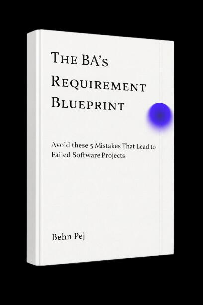 The BA's Requirement Blueprint